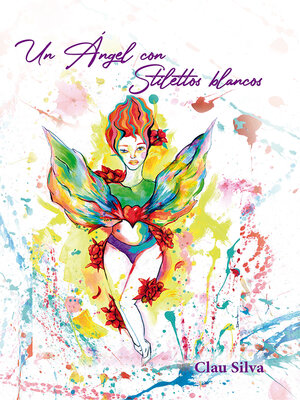 cover image of Un ángel con stilettos blancos